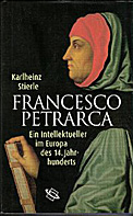 Francesco Petrarca: Ein Intellektueller im Europa des 14. Jahrhunderts